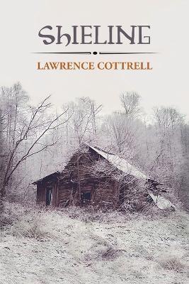 Shieling - Lawrence Cottrell - cover