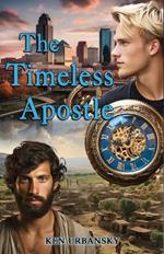 The Timeless Apostle