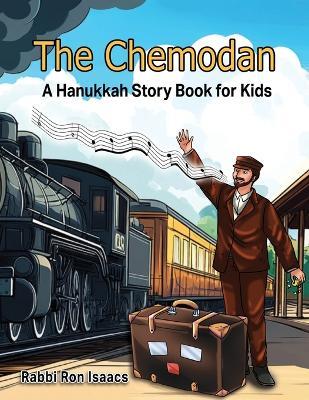 The Chemodan: A Hanukkah Story Book for Kids - Ron Isaacs - cover