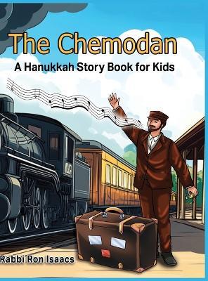 The Chemodan: A Hanukkah Story Book for Kids - Ron Isaacs - cover