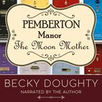 Moon Mother, The