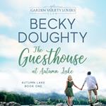 Guesthouse at Autumn Lake, The