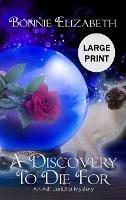A Discovery to Die For - Bonnie Elizabeth - cover