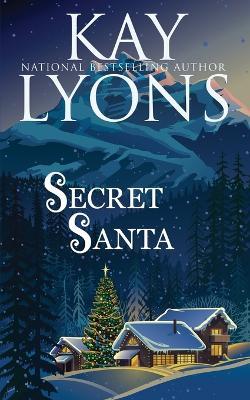 Secret Santa - Kay Lyons - cover
