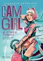 Cam Girl & Other Poems by Fiorella Terrazas Aka FioLoba (Espanol) - Fiorella Terrazas Aka Fioloba - cover