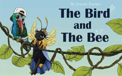 The Bird And The Bee - Jonnie Forster - cover
