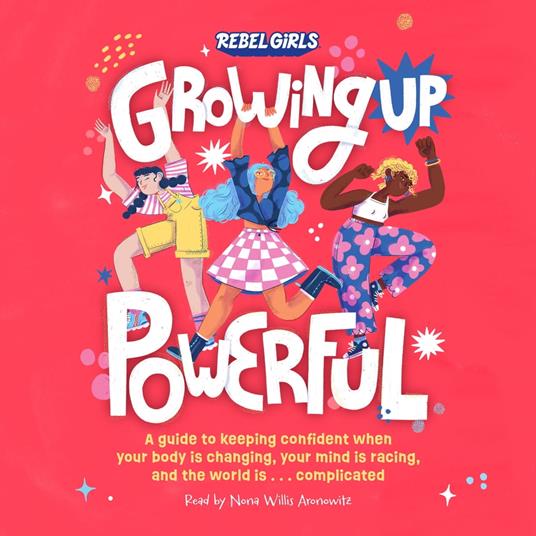 Growing Up Powerful