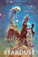 Mining for Stardust - Kai Coggin - cover