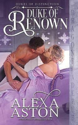 Duke of Renown - Alexa Aston - cover