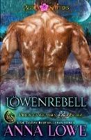 Löwenrebell - Anna Lowe - cover