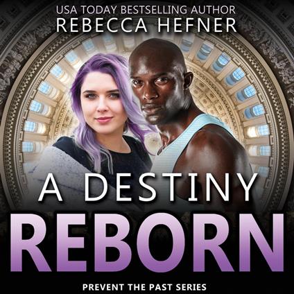 A Destiny Reborn