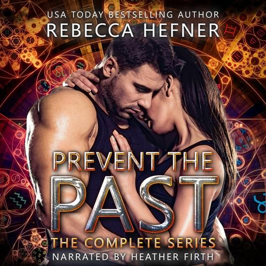 Prevent the Past: The Complete Series