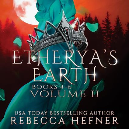 Etherya's Earth Volume II: Books 4-6