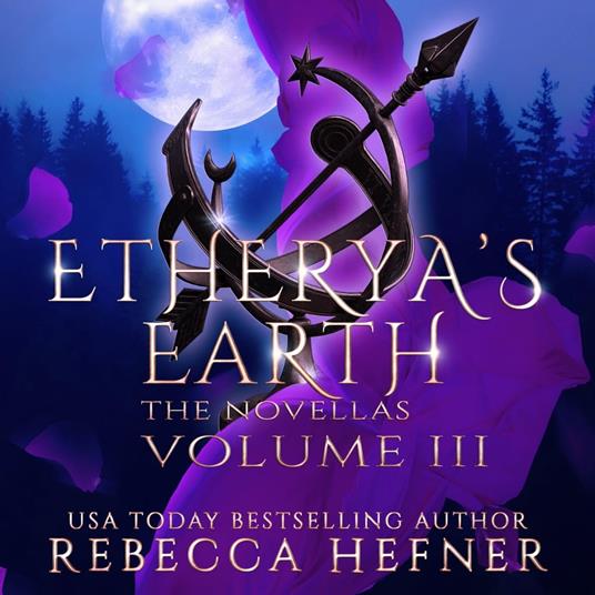 Etherya's Earth Volume III: The Novellas