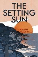 The Setting Sun - Carrie Mauriello - cover