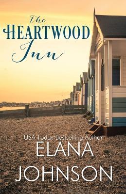 The Heartwood Inn - Elana Johnson - cover
