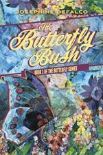 The Butterfly Bush