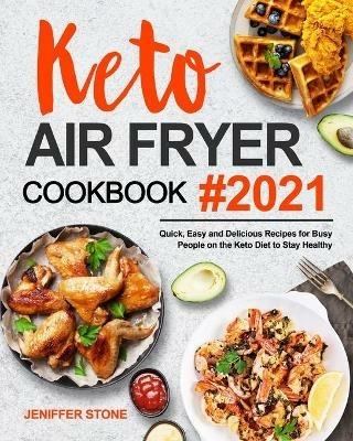 Keto Air Fryer Cookbook - Jeniffer Stone - cover