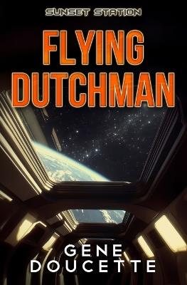 Flying Dutchman - Gene Doucette - cover