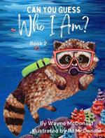 Can You Guess Who I Am? Book 2