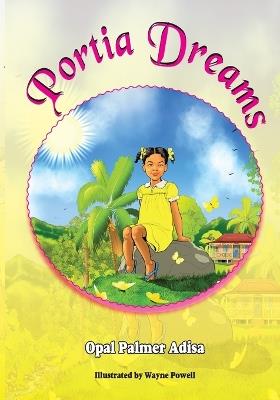 Portia Dreams - Opal Palmer Adisa - cover