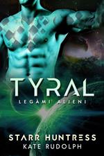 Tyral: Legàmi Alieni