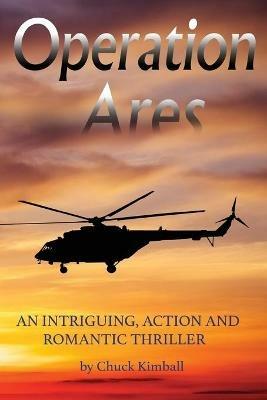 Operation Ares - Chuck Kimball - cover