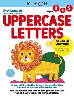 Kumon My Book of Uppercase Letters: Revised Ed - cover