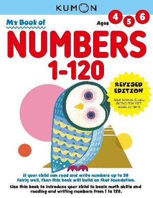 Kumon My Book of Numbers 1-120: Revised Ed: - cover