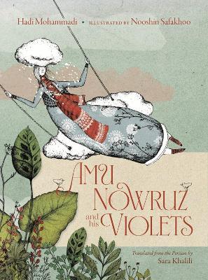 Amu Nowruz and His Violets - Hadi Mohammadi - cover