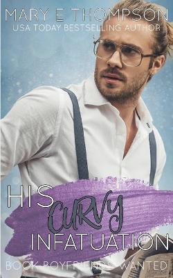 His Curvy Infatuation - Mary E Thompson - cover