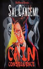 The Cain Consequence