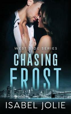 Chasing Frost - Isabel Jolie - cover