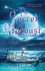 The Secret of Stardust