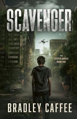 Scavenger - Bradley Caffee - cover