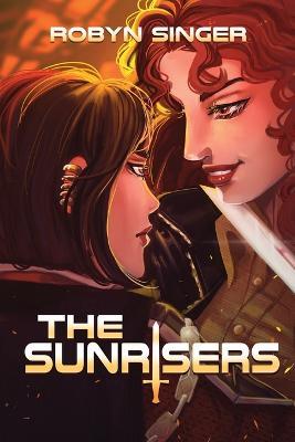 The Sunrisers - Robyn Singer - cover