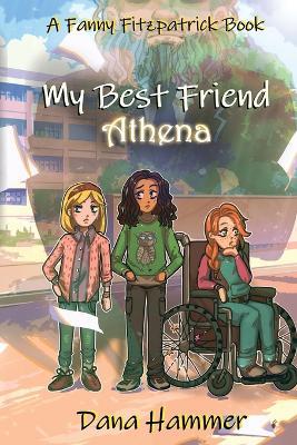 My Best Friend Athena - Dana Hammer - cover