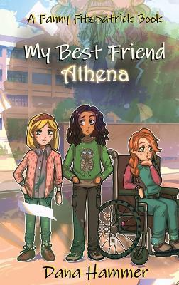 My Best Friend Athena - Dana Hammer - cover