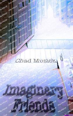 Imaginary Friends - Chad Musick - cover