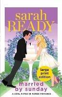 Married by Sunday - Sarah Ready - cover