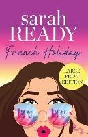 French Holiday - Sarah Ready - cover