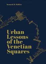 Urban Lessons of the Venetian Squares