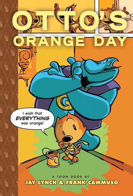Otto's Orange Day - Jay Lynch,Frank Cammuso - ebook