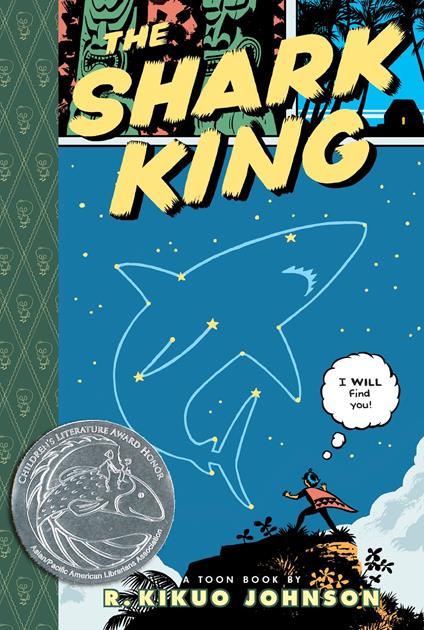 The Shark King - R. Kikuo Johnson - ebook