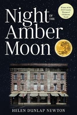 Night of the Amber Moon - Helen Dunlap Newton - cover