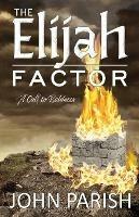 The Elijah Factor