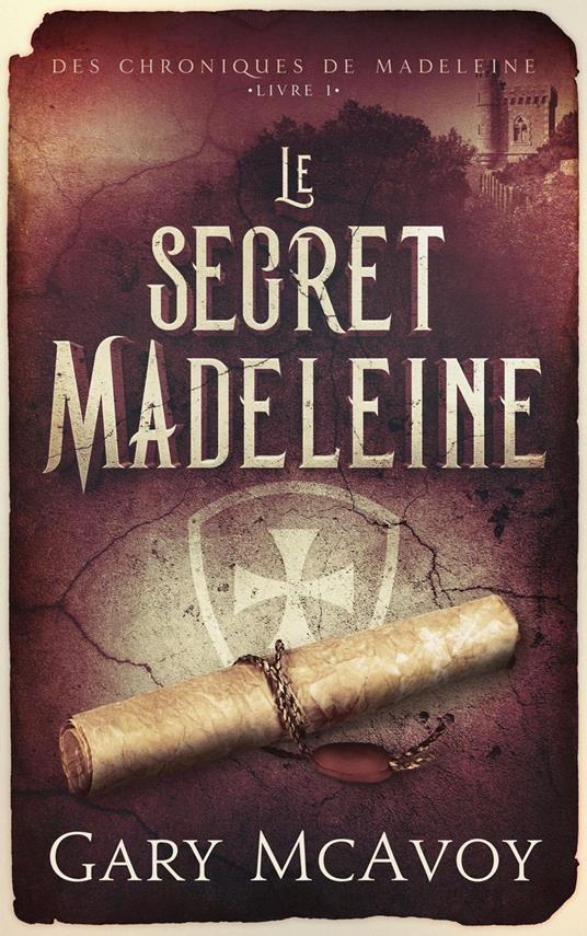 Le secret Madeleine
