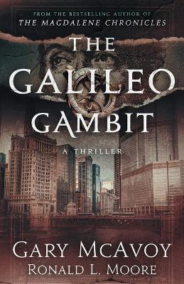 The Galileo Gambit - Gary McAvoy,Ronald L Moore - cover