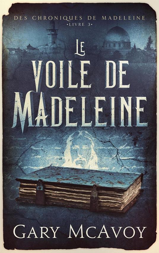 Le voile de Madeleine