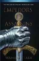 Emperors and Assassins - Wahida Clark,Db Bray - cover